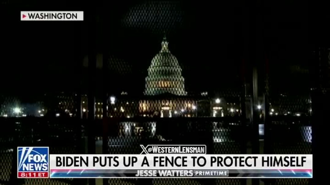 NEW - Biden is putting up a fence around the U.S. Capitol to protect himself during his State of the